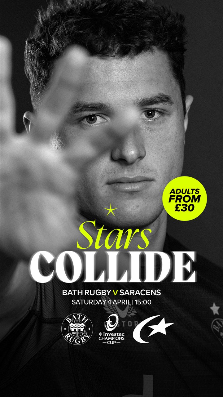 Bath Rugby ad — Stars Collide v Saracens